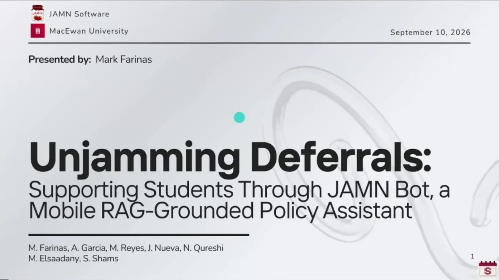 Title slide reading "Unjamming Deferrals: Supporting Students Through JAMN Bot, a Mobile RAG-Grounded Policy Assistant", presented by Mark Farinas